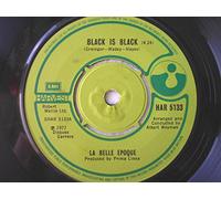 La Belle Epoque - Black Is Black 7"