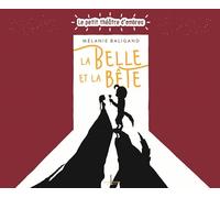 La Belle et la Bête: (le petit théâtre d'ombres)