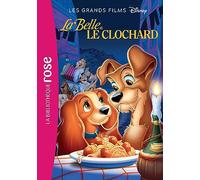 La Belle et le Clochard: Le roman du film: 6