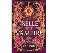 La Belle et le Vampire: L'Intégrale