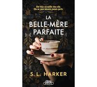La Belle-mère parfaite