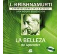 La Belleza De Aprender: Conversaciones En La Escuela: Una Nueva E Duca