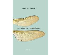 La Belleza De La metafísica (FILOSOFIA)