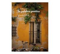 La belleza de la palabra poética: 34