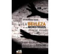 La Belleza De Los Monstruos