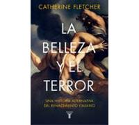 La belleza y el terror | Catherine Fletcher