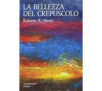 La bellezza del crepuscolo (Sympathetika)