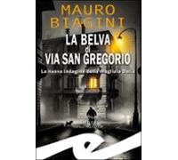 La Belva Di Via San Gregorio (ebook)