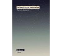 La bendición de las estrellas | Ramón Loureiro Calvo