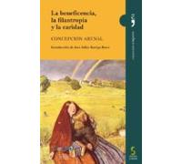 La Beneficencia La Filantropia Y La Caridad