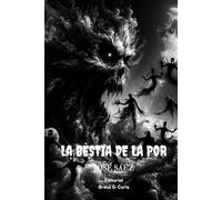 La bèstia de la por (Els guardians de Somnis)