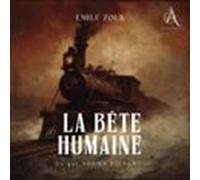 La Bête Humaine - Livre Audio (audiolibro)