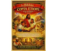 La Bibbia Copta Etiope per Bambini (8-12 Anni)