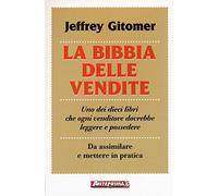 La bibbia delle vendite