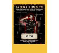 LA BIBBIA DI SIMONETTI: Libro dei Figli dei Giganti, del Deserto, dell'Esodo e del Sionismo Ontologico (ZIA ZONE IRREALI DI AUTONOMIA)