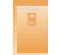 La Bibbia in lingua italiana. Uomini e passioni, vicende di testi e di edizioni (Biblioteca del Commentario Paideia)