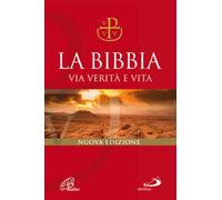 La Bibbia. Via verità e vita. Nuova versione ufficiale della CEI (Bibbia. Antico Testamento. Testi)