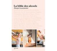 La Bible Des Alcools (ebook)