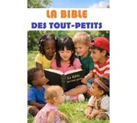 La Bible des tout-petits