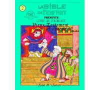 LA BIBLE DU BÉBÉ PRÉSENTE :LIVRE DE COLORIAGE - ANCIEN TESTAMENT : MOÏSE ET L'EXODE #2-VOLUME 7 DE 49
