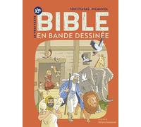 La Bible en BD brochée NE: Le vrai texte (Culture biblique)