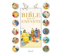 La Bible pour les enfants (BIBLE 8-12 ANS)