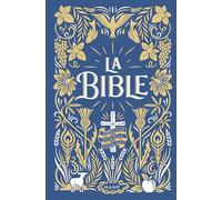La Bible - reliée + jaspage foncée - bleu marine (Bible officielle)