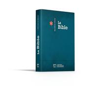 La Bible Segond 21 avec notes de référence: couverture rigide