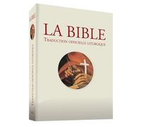 La Bible. Traduction officielle liturgique - brochée (Bible officielle)