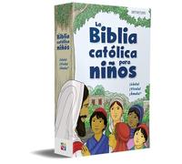 La Biblia católica para niños: La Biblia catolica para ninos/ The Catholic Children’s Bible