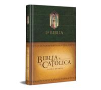 La Biblia Católica: Tamaño grande, Edición letra grande. Tapa dura, verde, con Virgen