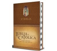 La Biblia Catolica / The Catholic Bible: La Biblia Católica, Marrón con indice, Virgen De Guadalupe En La Cubierta / Catholic Bible, Brown ... of Guadalupe Cover, Has One Ribbon Marker
