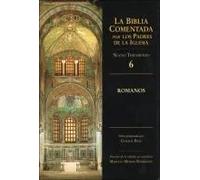 La Biblia Comentada por los Padres de la Iglesia:Romanos