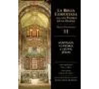 La Biblia Comentada por los Padres de la Iglesia:Santiago, 1-2 Pedro, 1-3 Juan, Judas