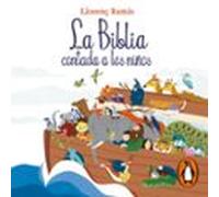 La Biblia Contada A Los Niños (audiolibro)