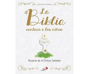 La Biblia contada a los niños: Recuerdo de mi Primera Comunión (Primeras Comuniones)