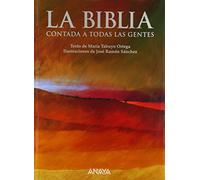 La biblia contada a todas las gentes / The Bible told to everybody