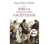La Biblia contada para escépticos (Colección Especial)