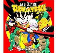 La Biblia De Dragon Ball (COMIC)