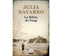 La Biblia de fang (Julia Navarro)