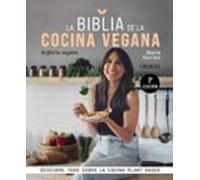 La Biblia De La Cocina Vegana (la Gloria Vegana)