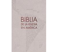La Biblia de la Iglesia en América [semiflexible con uñeros]: La traducción oficial del CELAM: 0