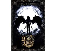 La Biblia de los Caídos. Tomo 1 del testamento de Nilia