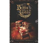 La Biblia de los Caídos. Tomo 2 del testamento de Sombra.