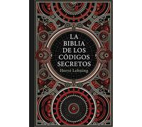 La biblia de los códigos secretos (Varios)