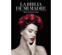 La Biblia De Mi Madre