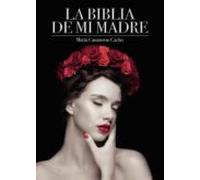 La Biblia De Mi Madre (ebook)