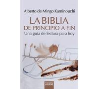 La Biblia de principio a fin: Una guía de lectura para hoy: 244 (Nueva Alianza)