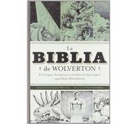 La Biblia De Wolverton (SIN COLECCION)