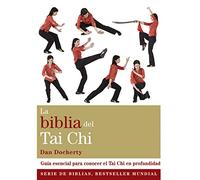 La Biblia Del Tai Chi